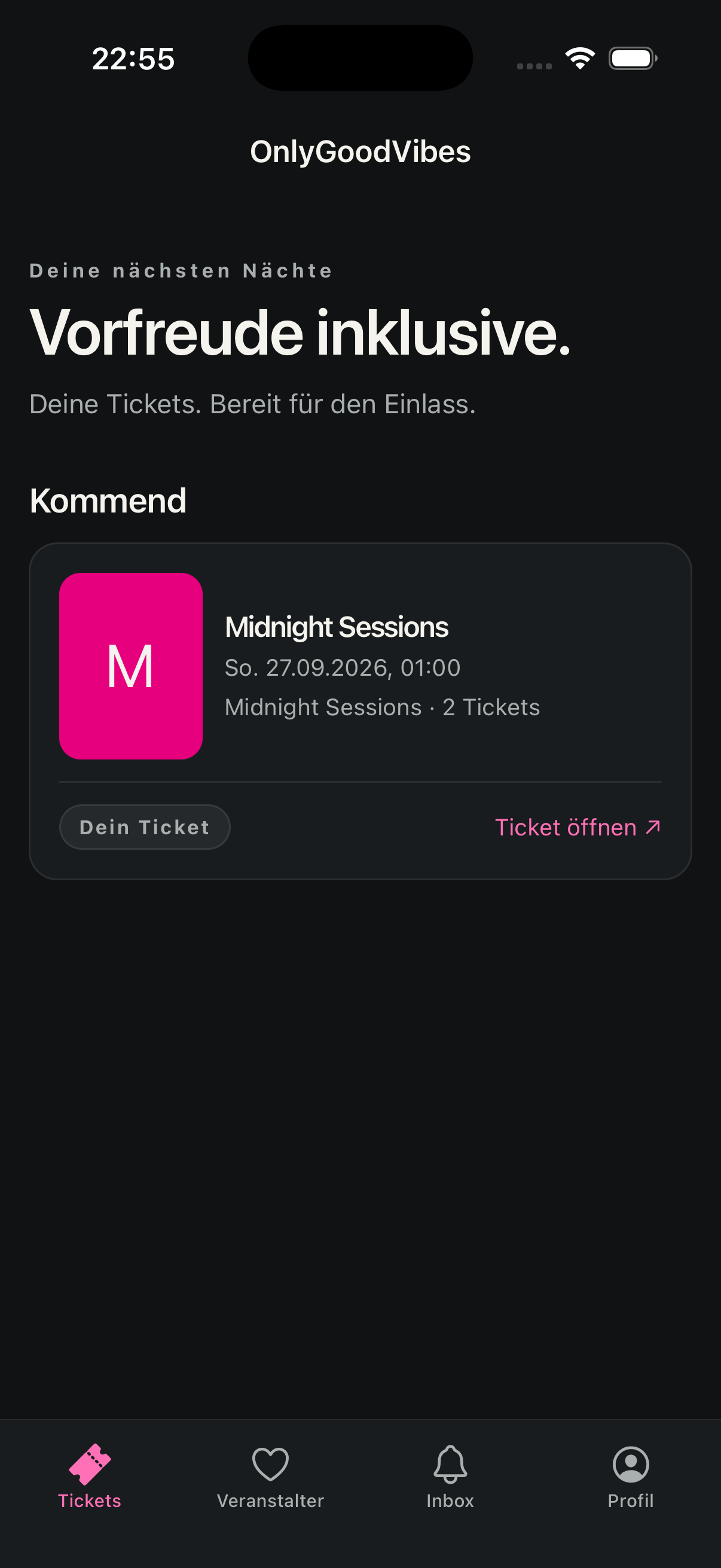 Originalaufnahme der OnlyGoodVibes Gäste-App: Tickets mit Demodaten